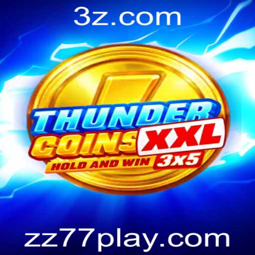 Explorando ThunderCoinsXxl: A Emoção do Novo Jogo com ZZ77